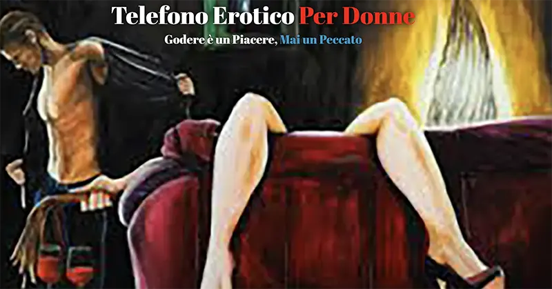 telefono erotico per donne